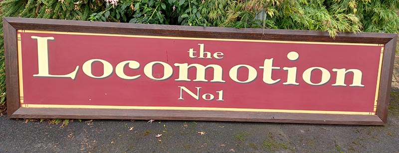 Locomotion Pub Sign Rescued